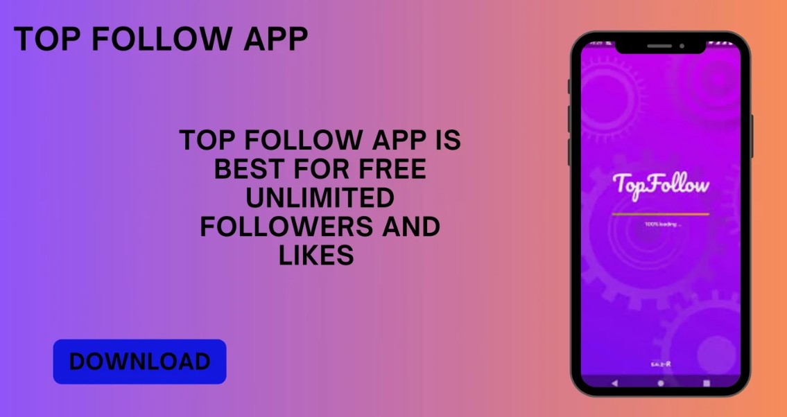 What Is Top Follow Mod APK Unlimited Coins 2024? A Complete Guide for Fast Instagram Growth What Is Top Follow Mod APK Unlimited Coins 2024? A Complete Guide for Fast Instagram Growth